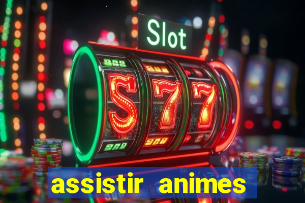 assistir animes online nz